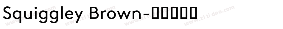 Squiggley Brown字体转换